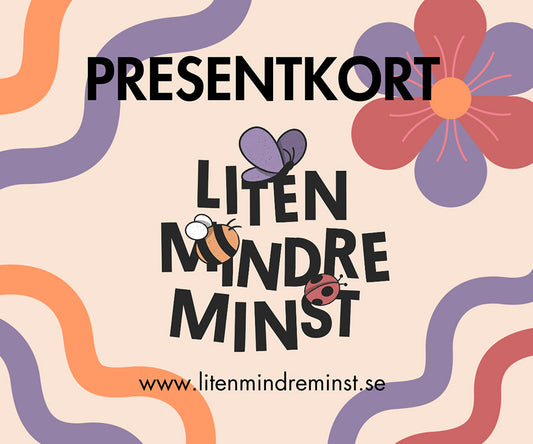 Presentkort hos Liten mindre minst